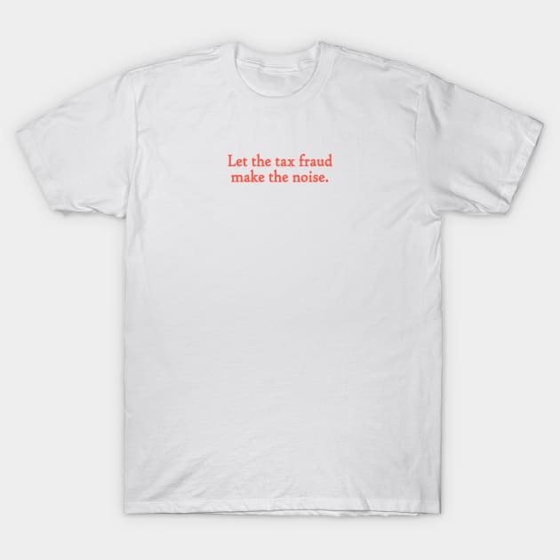 Ironic saying T-Shirt by Riel